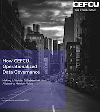 Inside the CEFCU Data Strategy: What Credit Unions Must Get Right Before AI