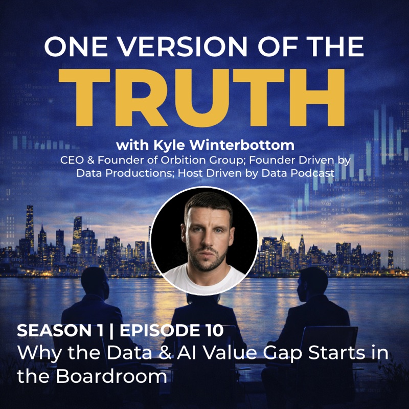 Why the Data & AI Value Gap Starts in the Boardroom